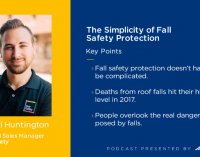 New podcast: The Simplicity of Fall Safety Protection